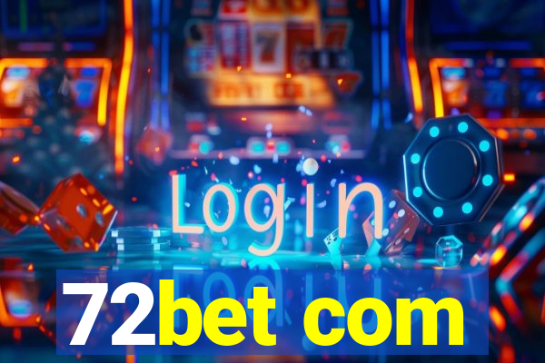 72bet com